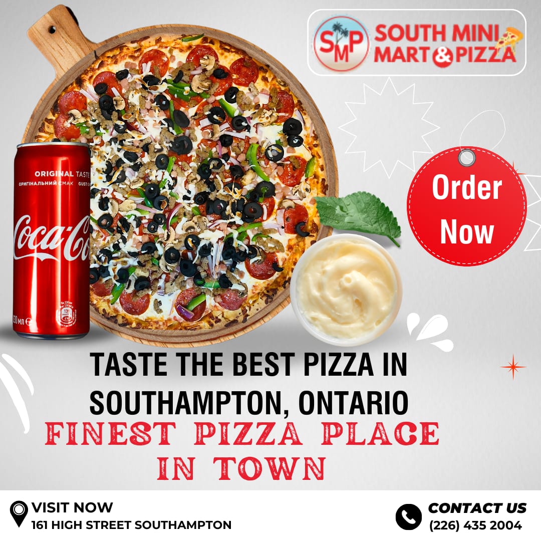 Taste the best Pizza in Southampton, Ontario: Finest Pizza place in town
