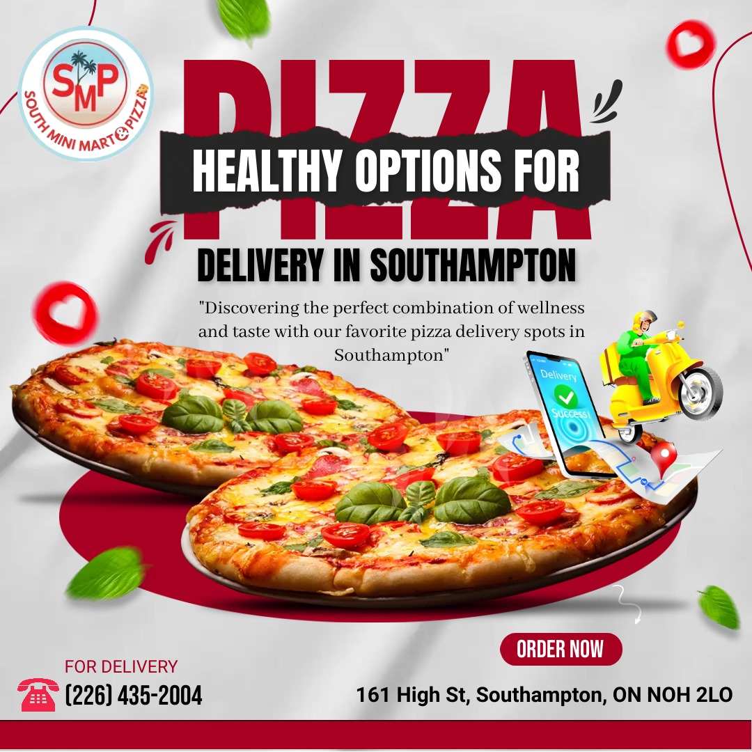 Healthy Options for Pizza Delivery in Southampton